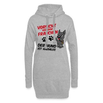 Vorsicht vor dem Frauchen - der Hund ist harmlos - Hoodie-Kleid - Grau meliert - Vorne