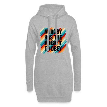 nobody has the right to obey - Hoodie-Kleid - Grau meliert - Vorne