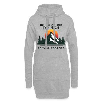 Aucune montagne n’est trop haute, aucune montagne n’est trop longue - Aventure - Sweat-shirt à capuche long Femme - gris chiné - Devant