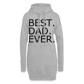 Best dad ever - Sweat-shirt à capuche long Femme - gris chiné - Devant
