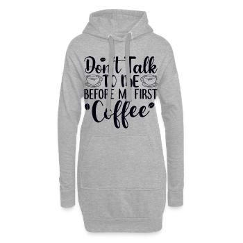 Sprich mich nicht an. Ich brauch erst einen Kaffee - Hoodie-Kleid - Grau meliert - Vorne