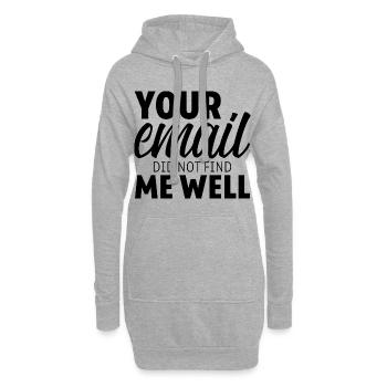 Votre e-mail ne m’a pas trouvé bien 7 - Sweat-shirt à capuche long Femme - gris chiné - Devant