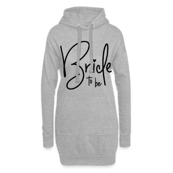 Bride to be - Hoodie-Kleid - Grau meliert - Vorne