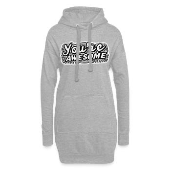 Du bist großartig! Du bist großartig! * - Hoodie-Kleid - Grau meliert - Vorne
