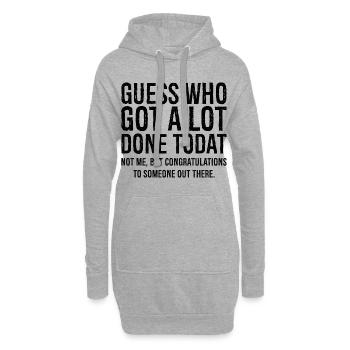 devinez qui a fait beaucoup de choses aujourd'hui - Sweat-shirt à capuche long Femme - gris chiné - Devant
