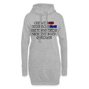 Rosa ist rot, Veilchen ist blau... Humor, Spaß # - Hoodie-Kleid - Grau meliert - Vorne