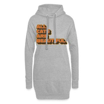All Cats Are Beautiful – Stylisches Statement - Hoodie-Kleid - Grau meliert - Vorne