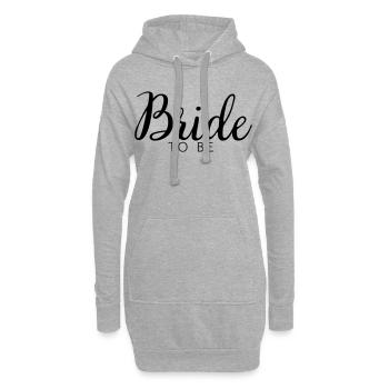 Bride to be - Hoodie-Kleid - Grau meliert - Vorne