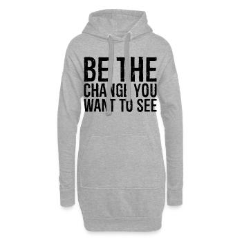 Seien Sie die Veränderung, die Sie sehen möchten - Hoodie-Kleid - Grau meliert - Vorne