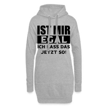 Ist mir Egal ich lass das jetzt so lustige Sprüche - Hoodie-Kleid - Grau meliert - Vorne