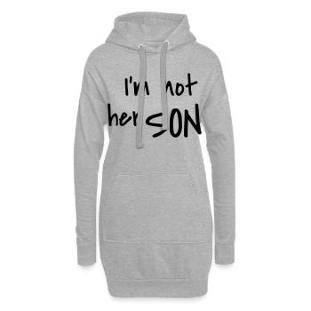 I'm not her son - Hoodie-Kleid - Grau meliert - Vorne