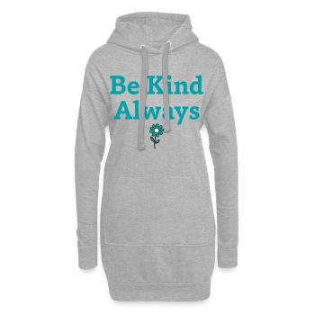 Soyez gentil toujours Déclaration disant - Sweat-shirt à capuche long Femme - gris chiné - Devant