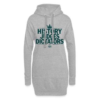 Histoire Juges, dictateurs, justice Déclaration - Sweat-shirt à capuche long Femme - gris chiné - Devant