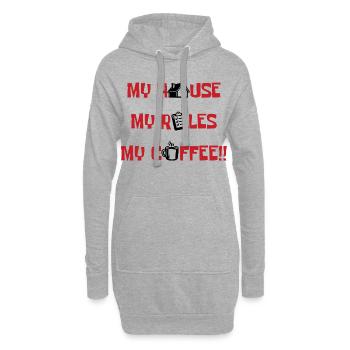 Mein Haus, Meine Regeln, Mein Kaffee - Hoodie-Kleid - Grau meliert - Vorne