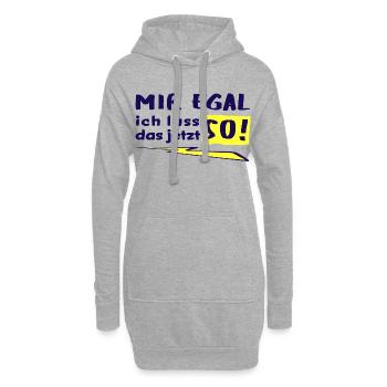JE M’EN FICHE - JE VAIS LAISSER ÇA COMME ÇA MAINTENANT ! - Sweat-shirt à capuche long Femme - gris chiné - Devant