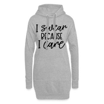 Ich schwöre, weil es mir wichtig ist, lustiges Zitat. - Hoodie-Kleid - Grau meliert - Vorne