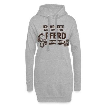 Ich arbeite nur um mein Pferd zu finanzieren - Hoodie-Kleid - Grau meliert - Vorne