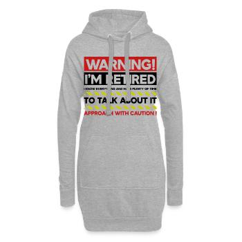 Warnung: Ich bin im Ruhestand – geh mit Vorsicht an – lustig - Hoodie-Kleid - Grau meliert - Vorne