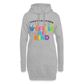 Sei freundlich Gebärdensprache inklusiv - Hoodie-Kleid - Grau meliert - Vorne