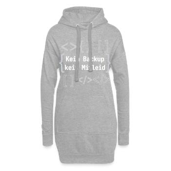 Kein Backup Kein Mitleid Informatik Informatiker - Hoodie-Kleid - Grau meliert - Vorne