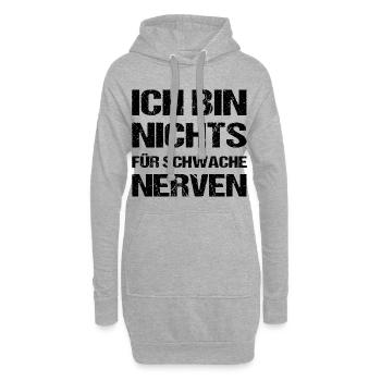 Ich Bin Nichts Für Schwache Nerven Spruch - Hoodie-Kleid - Grau meliert - Vorne