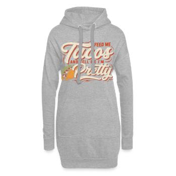 Des tacos et dis-moi que je suis jolie - Sweat-shirt à capuche long Femme - gris chiné - Devant