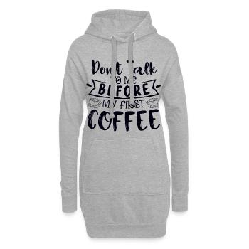 Sprich mich nicht an. Ich brauch erst einen Kaffee - Hoodie-Kleid - Grau meliert - Vorne