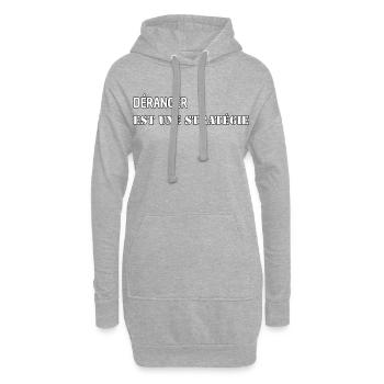 DÉRANGER EST UNE STRATÉGIE - Sweat-shirt à capuche long Femme - gris chiné - Devant