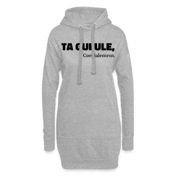 Ta Gueule Cordialement Phrase Drôle - Sweat-shirt à capuche long Femme - gris chiné - Devant
