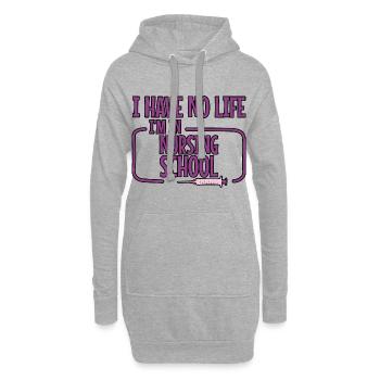 Je n’ai pas de vie Je suis à l’école d’infirmières 2 - Sweat-shirt à capuche long Femme - gris chiné - Devant