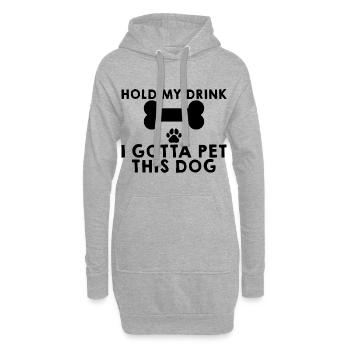 Tiens ma boisson, je dois caresser ce chien 4 - Sweat-shirt à capuche long Femme - gris chiné - Devant