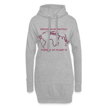 There is no Planet B. reduce - reuce- recycle - Hoodie-Kleid - Grau meliert - Vorne