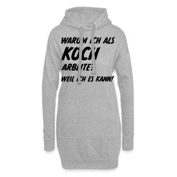 Koch Sprüche Humor - Hoodie-Kleid - Grau meliert - Vorne