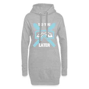 Ski You Later Winter Holiday Cadeau de vacances de ski - Sweat-shirt à capuche long Femme - gris chiné - Devant