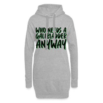 Qui a besoin d’une vésicule biliaire de toute façon 4 - Sweat-shirt à capuche long Femme - gris chiné - Devant