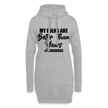 Mes parents sont meilleurs que les vôtres #proudboss 3 - Sweat-shirt à capuche long Femme - gris chiné - Devant