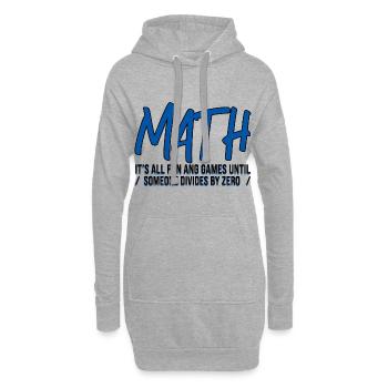 Tout le plaisir et les jeux jusqu’à ce que quelqu’un divise par zéro 3 - Sweat-shirt à capuche long Femme - gris chiné - Devant