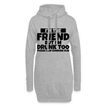 Je suis ivre aussi s’il vous plaît trouver quelqu’un d’autre 2 - Sweat-shirt à capuche long Femme - gris chiné - Devant