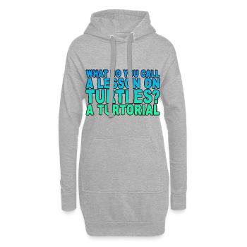 What Do You Call A Lesson On Turtles, A Turtorial - Hoodie Dress - heather grey - Front