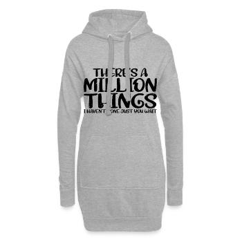 There's A Million Things I Haven't Done 3 - Hoodie Dress - heather grey - Front