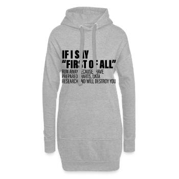 If I Say First Of All, Run Away 4 - Hoodie-Kleid - Grau meliert - Vorne