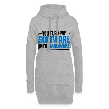 Vous transformez mon logiciel en matériel 9 - Sweat-shirt à capuche long Femme - gris chiné - Devant