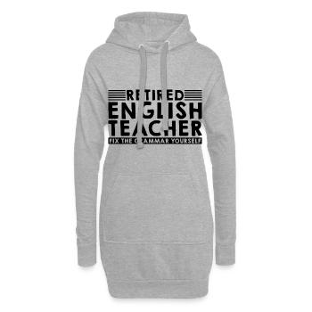 Retired English Teacher, Fix The Grammar Yourself3 - Hoodie-Kleid - Grau meliert - Vorne