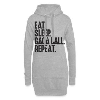 Manger. Dormir. Bal de Gaga. Répéter. Ballon chasseur Gagaball - Sweat-shirt à capuche long Femme - gris chiné - Devant