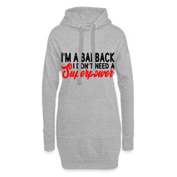 I'm A Barback I Don't Need A Superpower 3 - Hoodie-Kleid - Grau meliert - Vorne