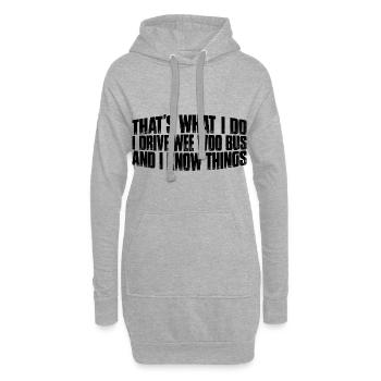Je conduis un bus Wee Woo et je sais des choses 8 - Sweat-shirt à capuche long Femme - gris chiné - Devant