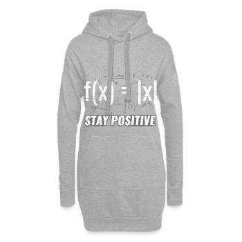 Fonctions drôles> Restez positif - Sweat-shirt à capuche long Femme - gris chiné - Devant