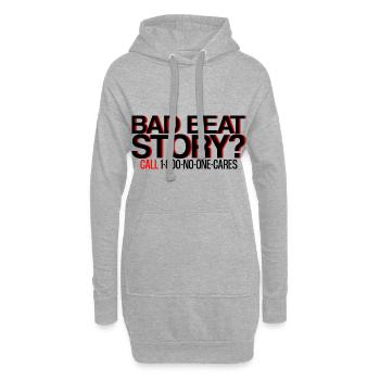 Bad Beat Story, Call 1-800-No-One-Cares 4 - Hoodie-Kleid - Grau meliert - Vorne