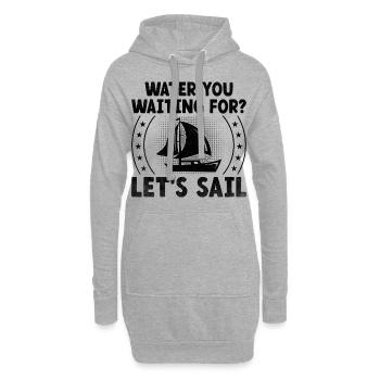 Wasser, auf das Sie warten Let's Sail Paddle Boat - Hoodie-Kleid - Grau meliert - Vorne
