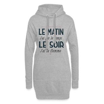 Le matin j'ai pas le temps le soir j ai la flemme - Sweat-shirt à capuche long Femme - gris chiné - Devant